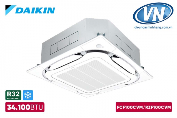 Điều Hòa Âm Trần Daikin Inverter 1 Chiều 34.100BTU FCF100CVM/RZF100CVM